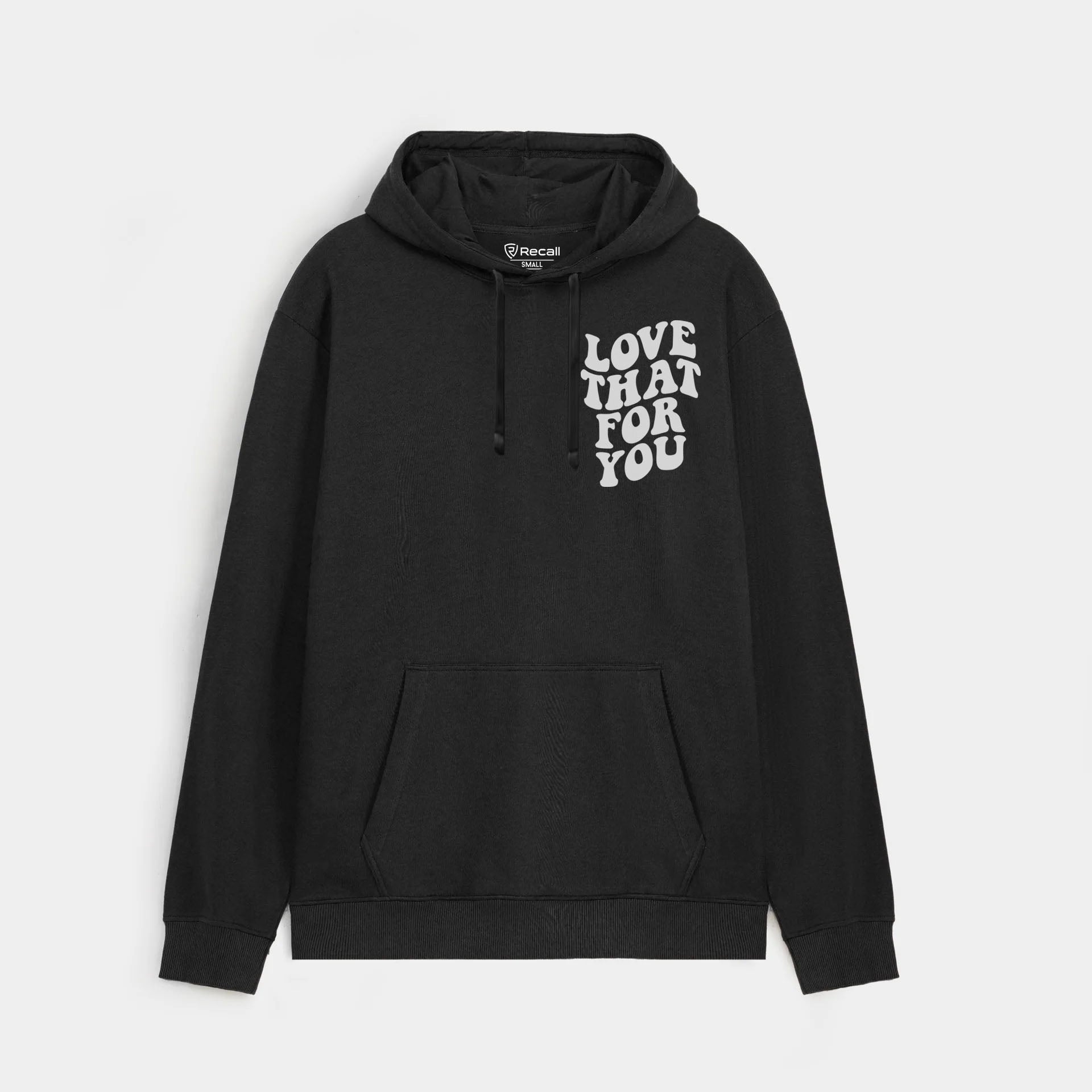 Love That for You Hoodies