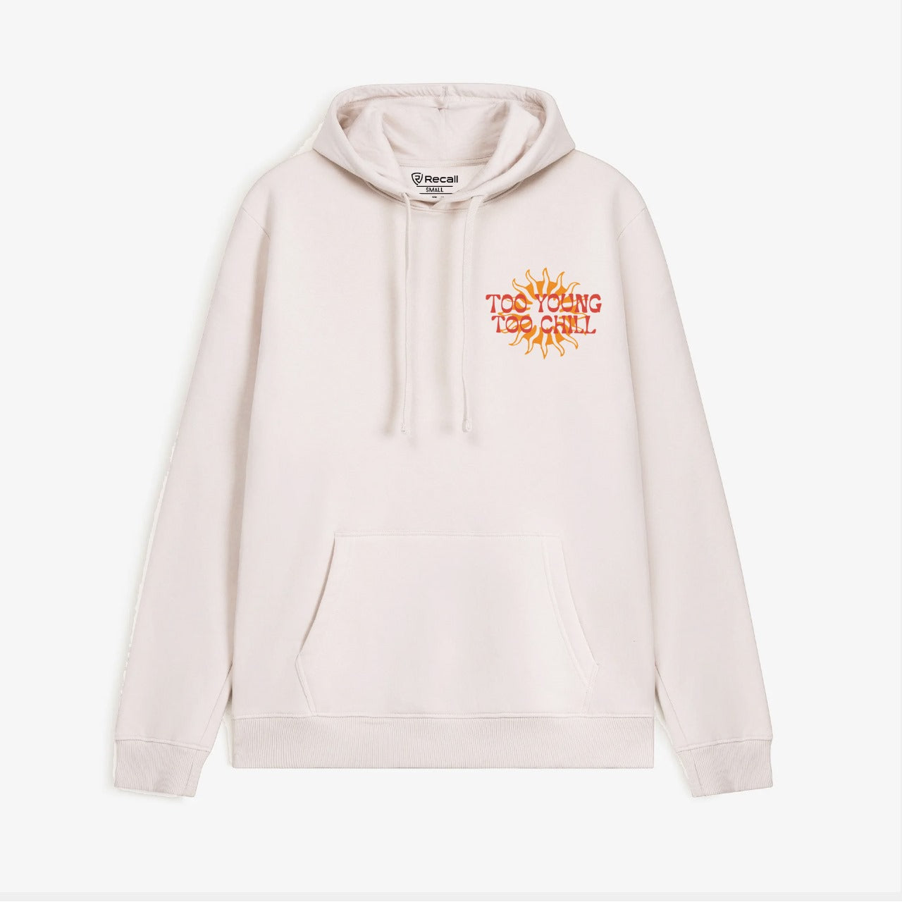 Recall Too Young Too Chill Graphic Hoodies
